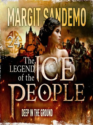 cover image of The Ice People 24--Deep in the Ground